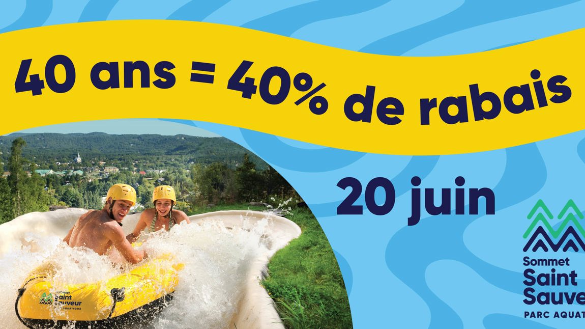 Les Sommets Celebrates 40 Years of the Sommet Saint-Sauveur Water Park and Launches an Exciting Summer Season