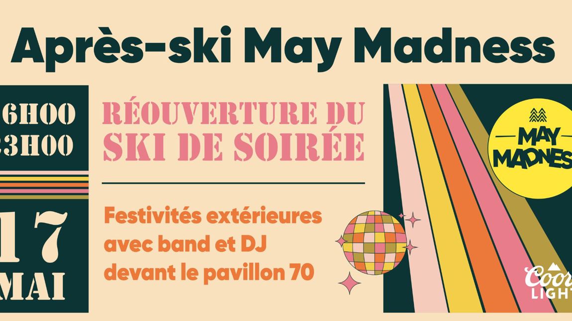 Après-Ski May Madness