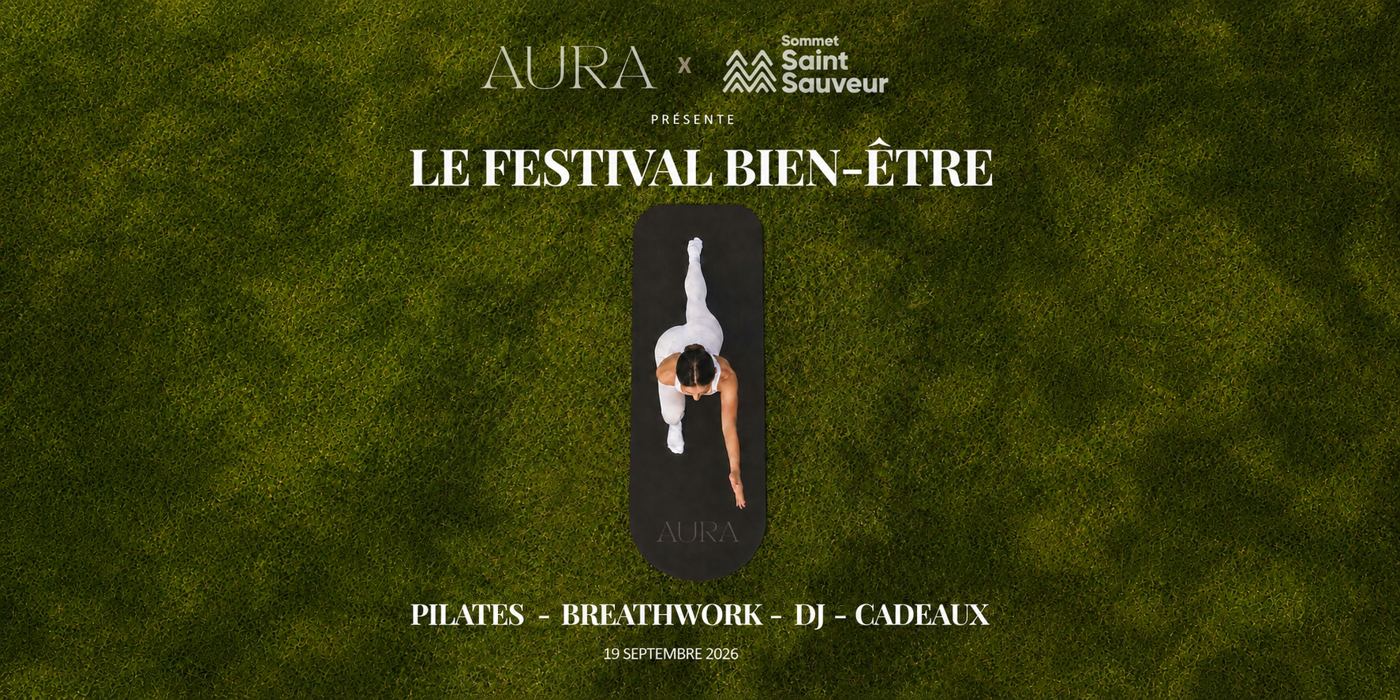 Sommet Saint Sauveur Evenement Festival Bien Etre Aura X Les Sommets