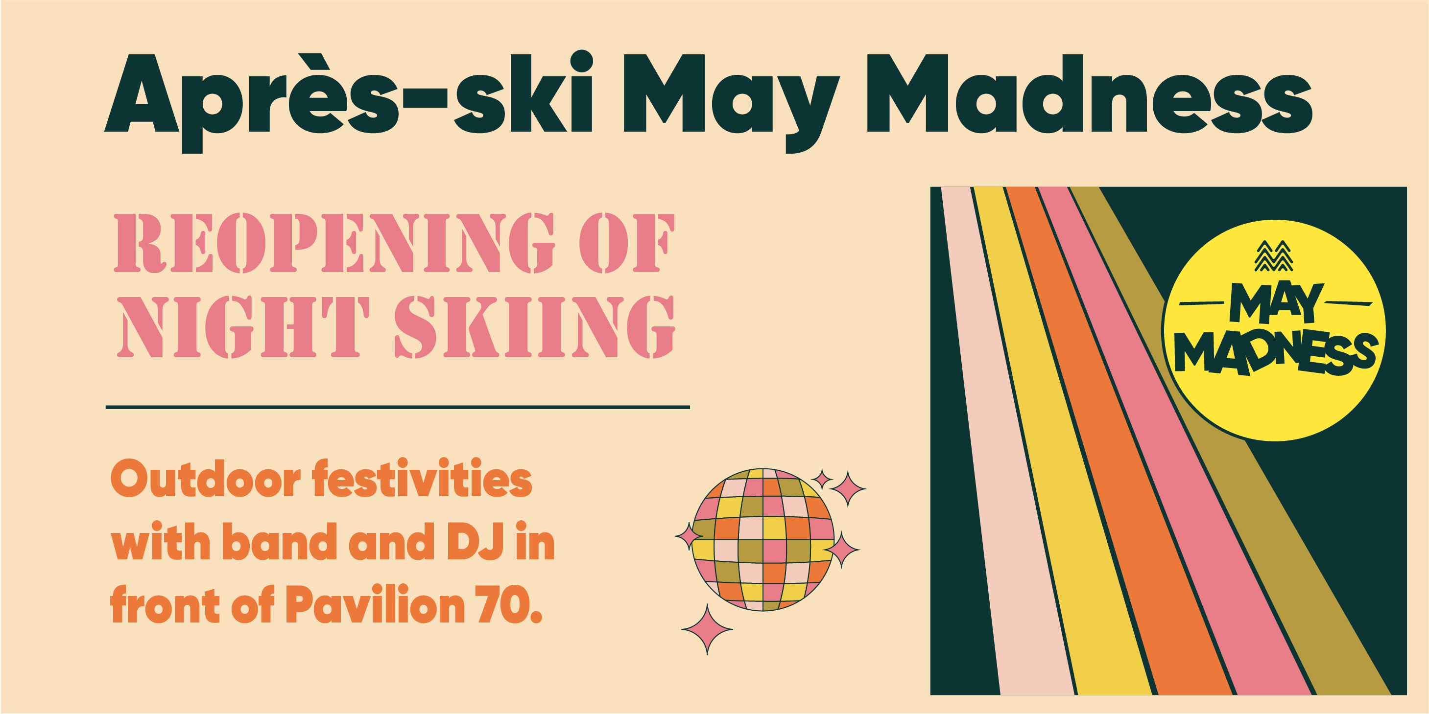 Après-Ski May Madness