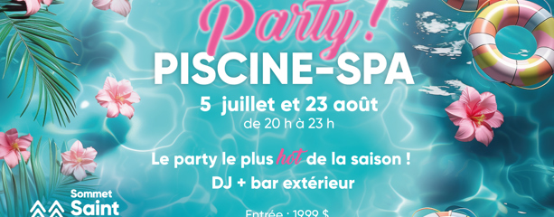 Billet | Party Piscine-spa | 18 ans et plus