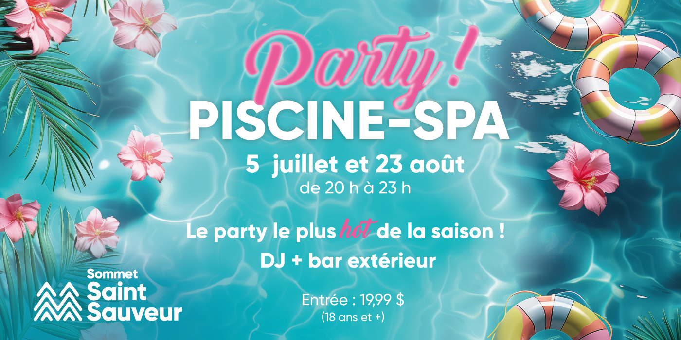 Sommet Saint Sauveur Party Piscine Spa FR